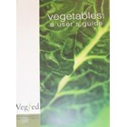 Vegetables: A User’s Guide